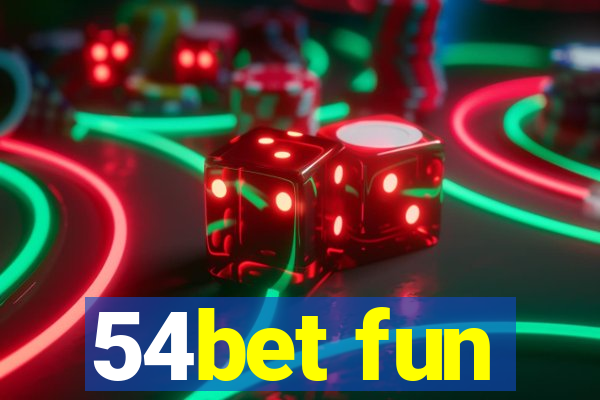 54bet fun